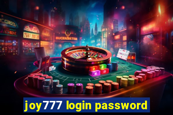 joy777 login password
